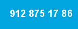 912 875 17 86 912 875 17 86